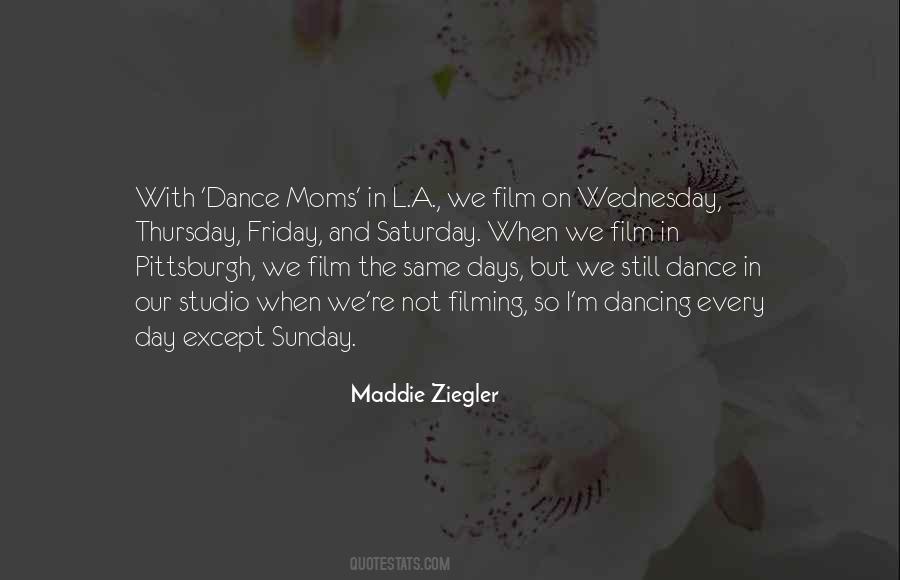 Maddie Ziegler Quotes #1207205