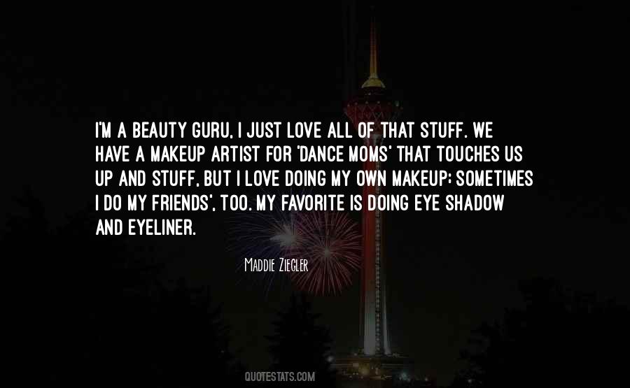 Maddie Ziegler Quotes #1652277