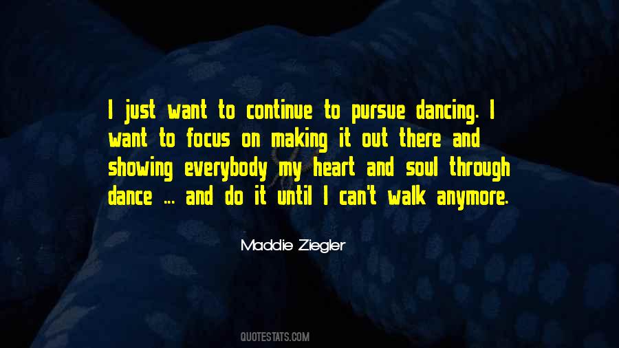 Maddie Ziegler Quotes #1702760