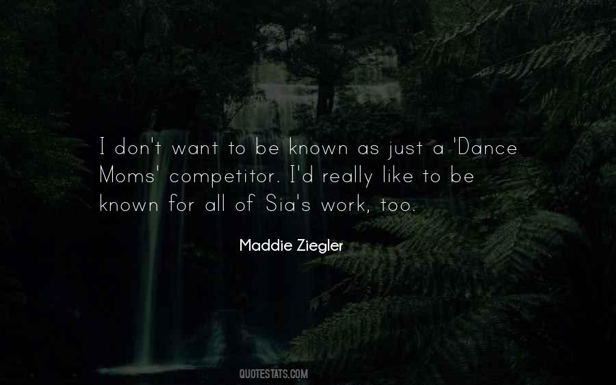 Maddie Ziegler Quotes #325089