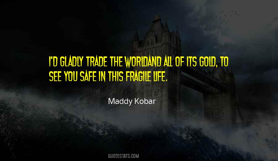 Maddy Kobar Quotes #316938