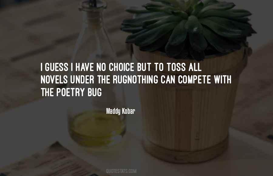 Maddy Kobar Quotes #552345