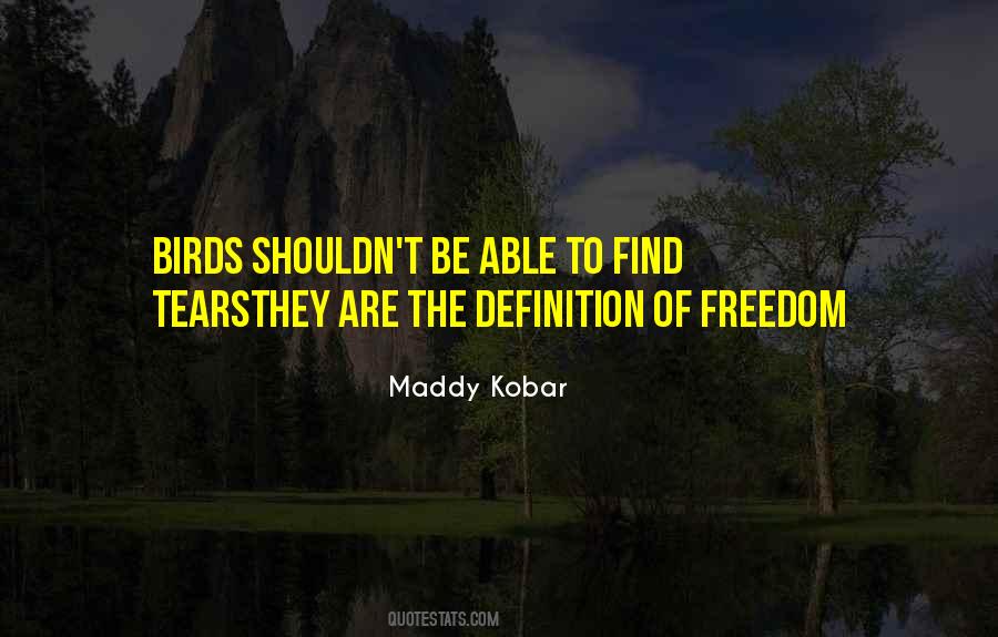 Maddy Kobar Quotes #690974