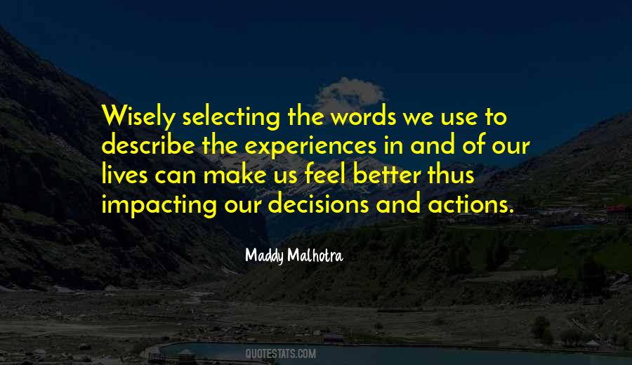 Maddy Malhotra Quotes #1270406