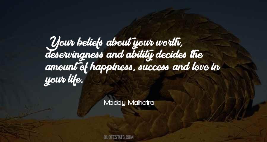 Maddy Malhotra Quotes #1327785