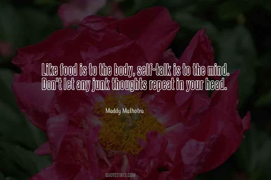 Maddy Malhotra Quotes #1486315