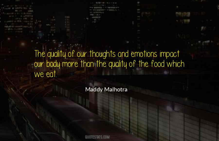 Maddy Malhotra Quotes #1583672
