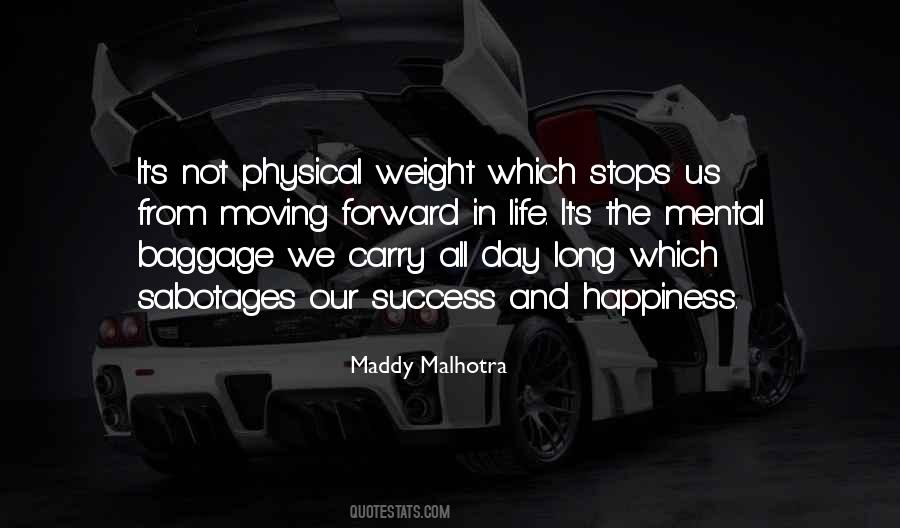 Maddy Malhotra Quotes #1663117