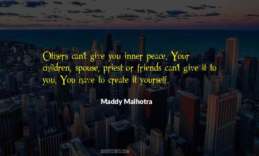 Maddy Malhotra Quotes #1694494