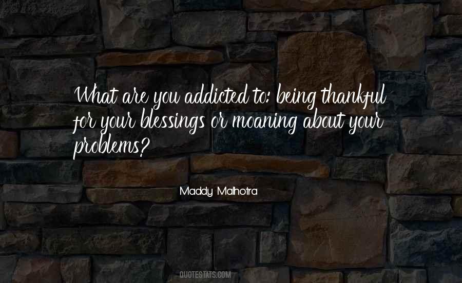 Maddy Malhotra Quotes #279179