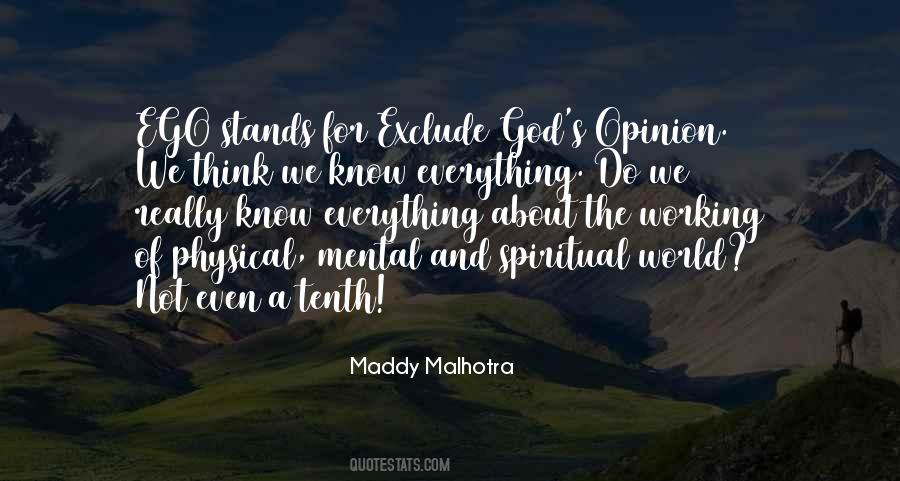 Maddy Malhotra Quotes #593723