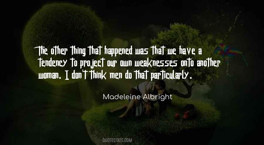 Madeleine Albright Quotes #1719764