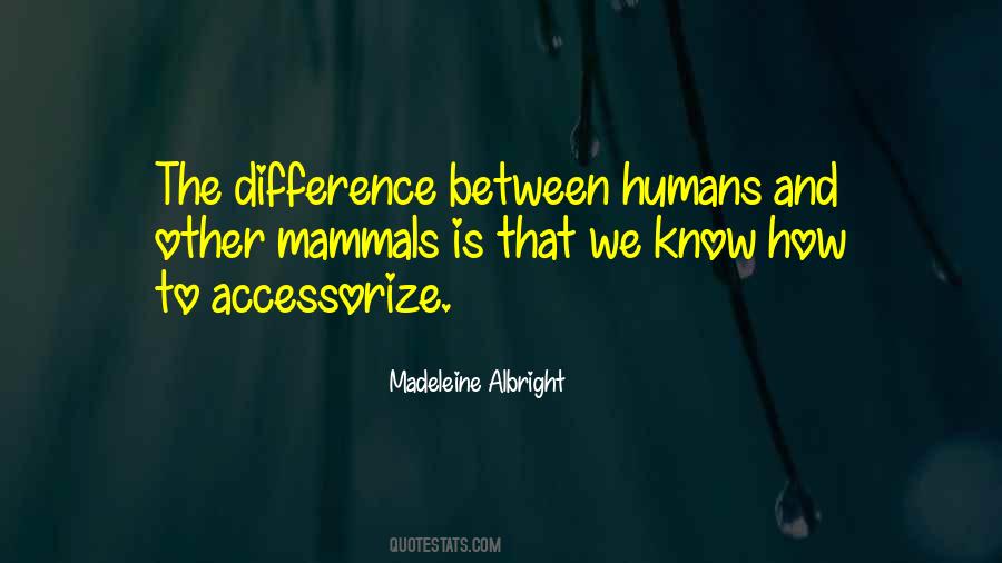 Madeleine Albright Quotes #234087