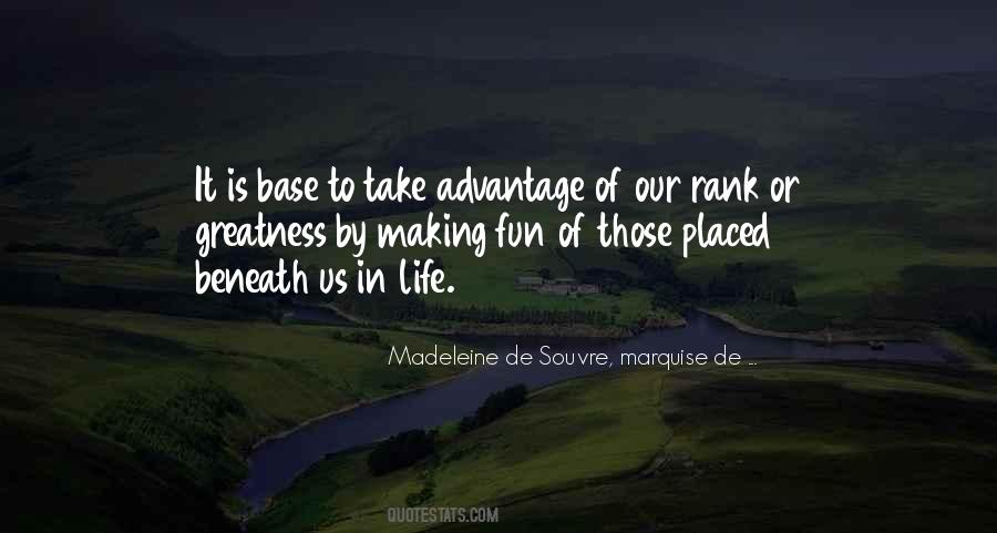 Madeleine De Souvre, Marquise De ... Quotes #1671615