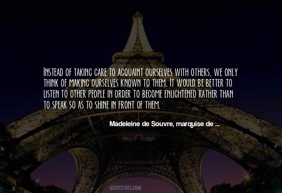 Madeleine De Souvre, Marquise De ... Quotes #1729283