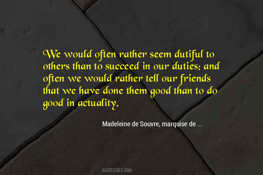 Madeleine De Souvre, Marquise De ... Quotes #706586