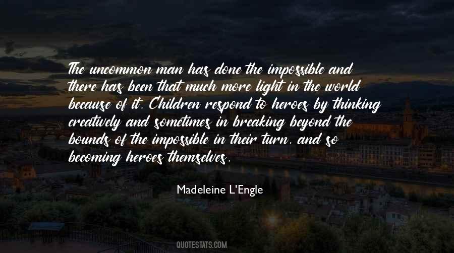 Madeleine L'Engle Quotes #619134