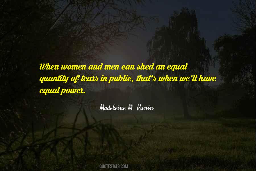 Madeleine M. Kunin Quotes #388900