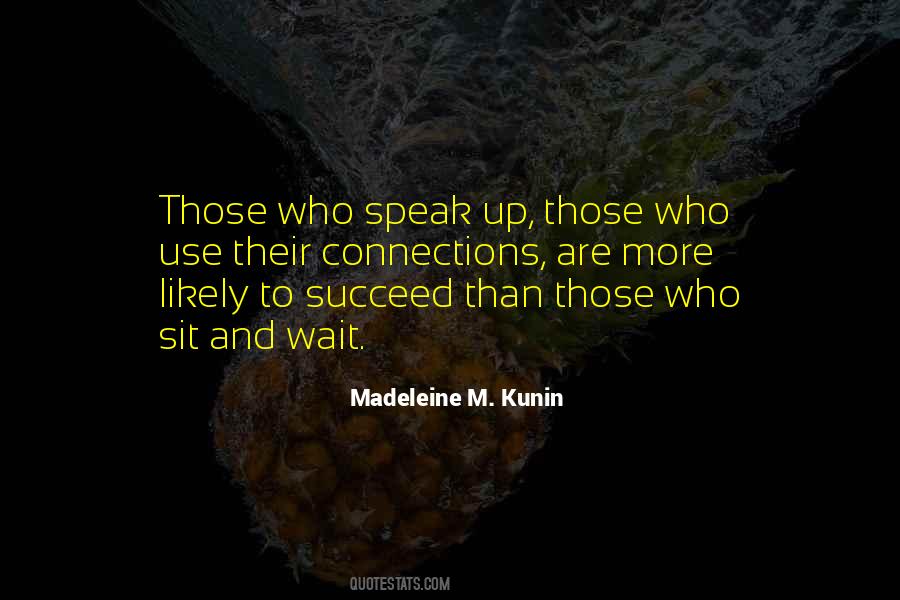 Madeleine M. Kunin Quotes #430150