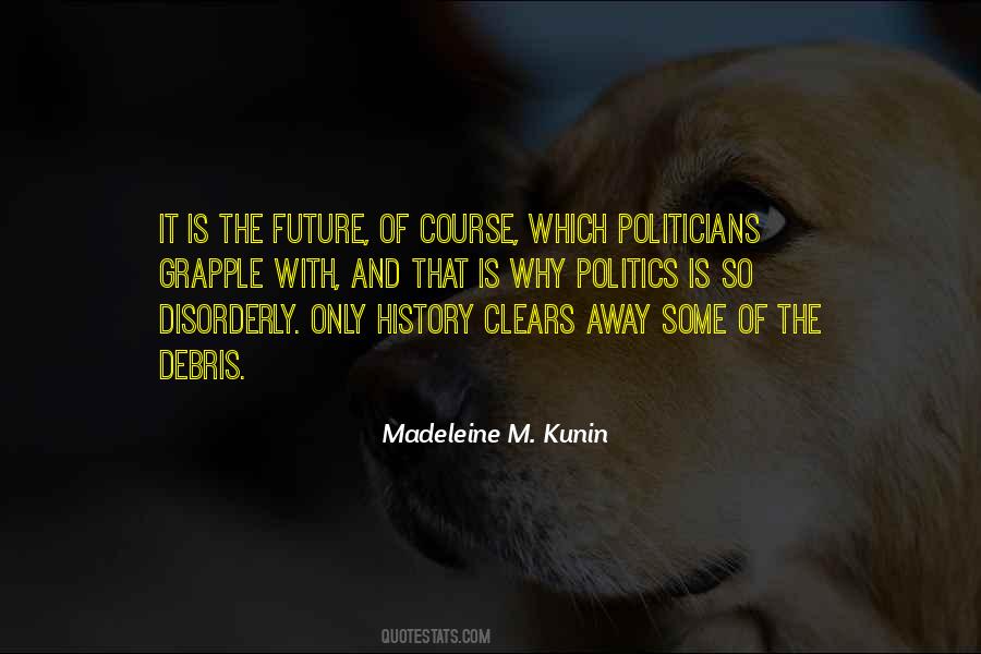 Madeleine M. Kunin Quotes #439094