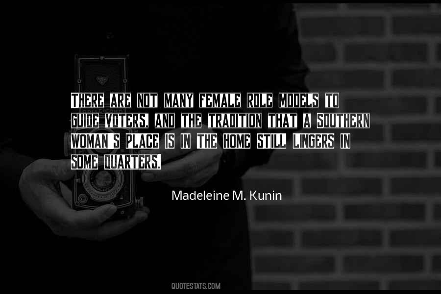 Madeleine M. Kunin Quotes #523687