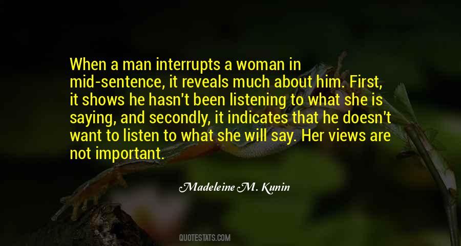 Madeleine M. Kunin Quotes #712646