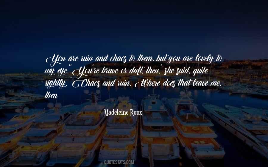 Madeleine Roux Quotes #1481339