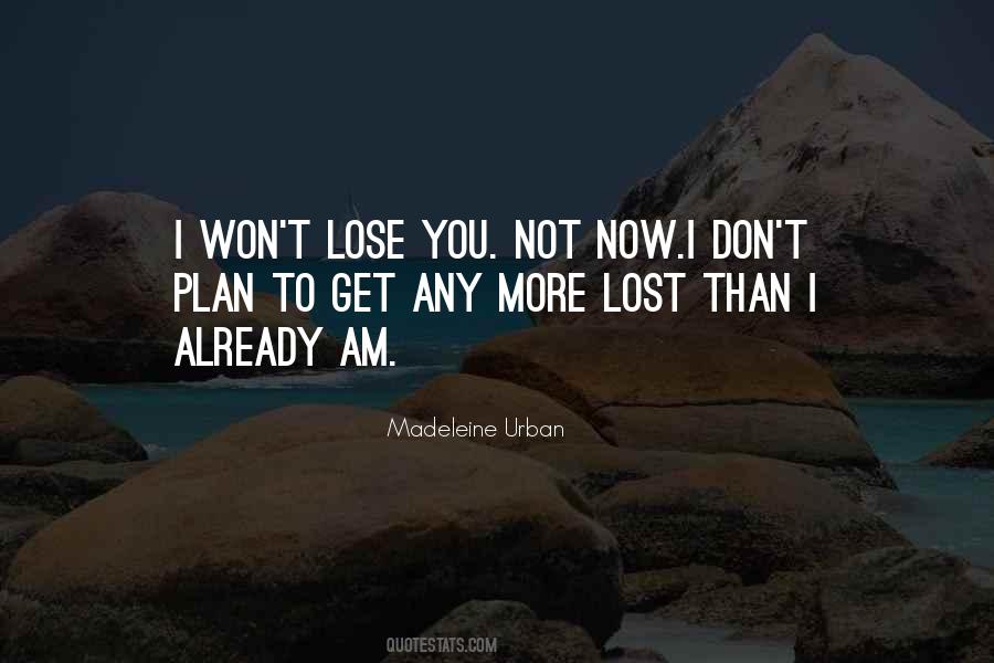 Madeleine Urban Quotes #1792129