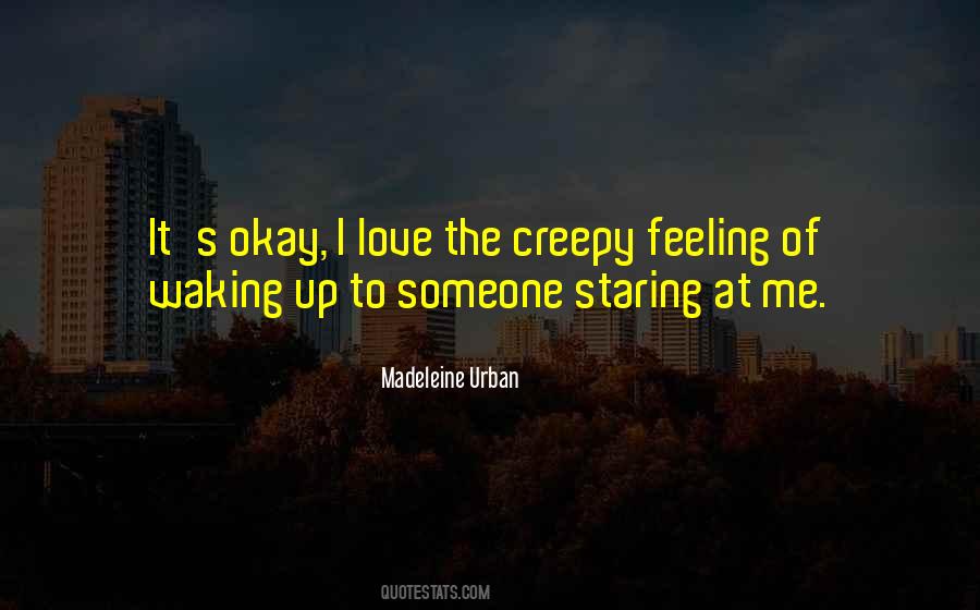 Madeleine Urban Quotes #551968