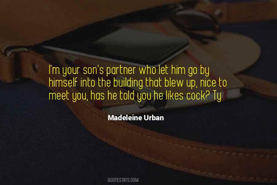 Madeleine Urban Quotes #667456