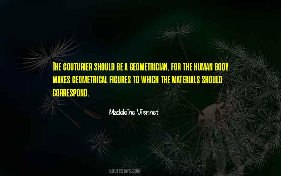 Madeleine Vionnet Quotes #277409