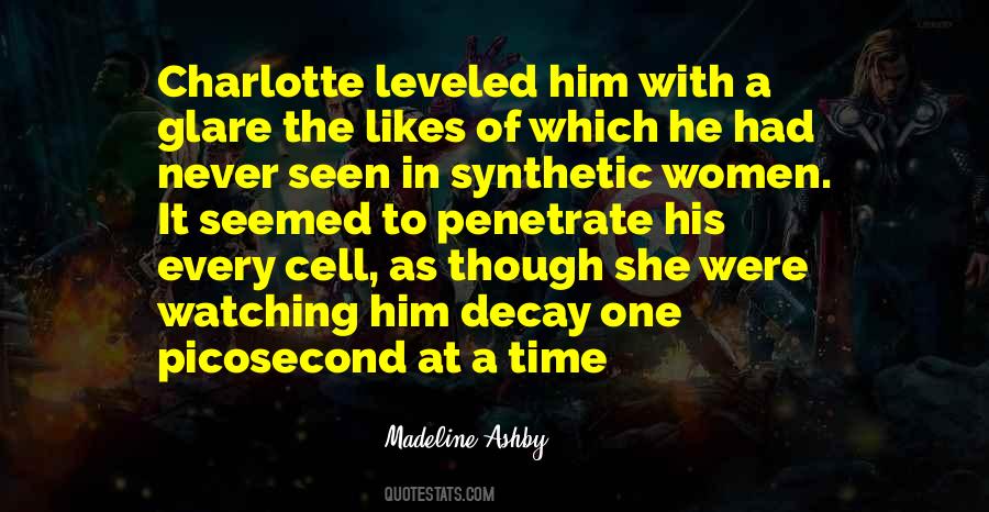 Madeline Ashby Quotes #1802817