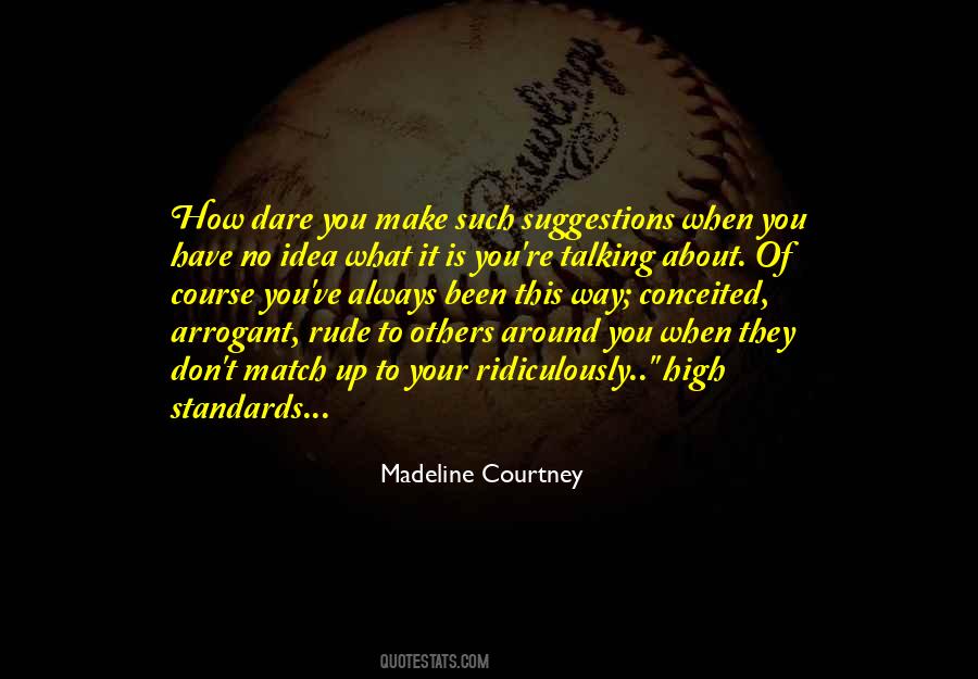 Madeline Courtney Quotes #501469