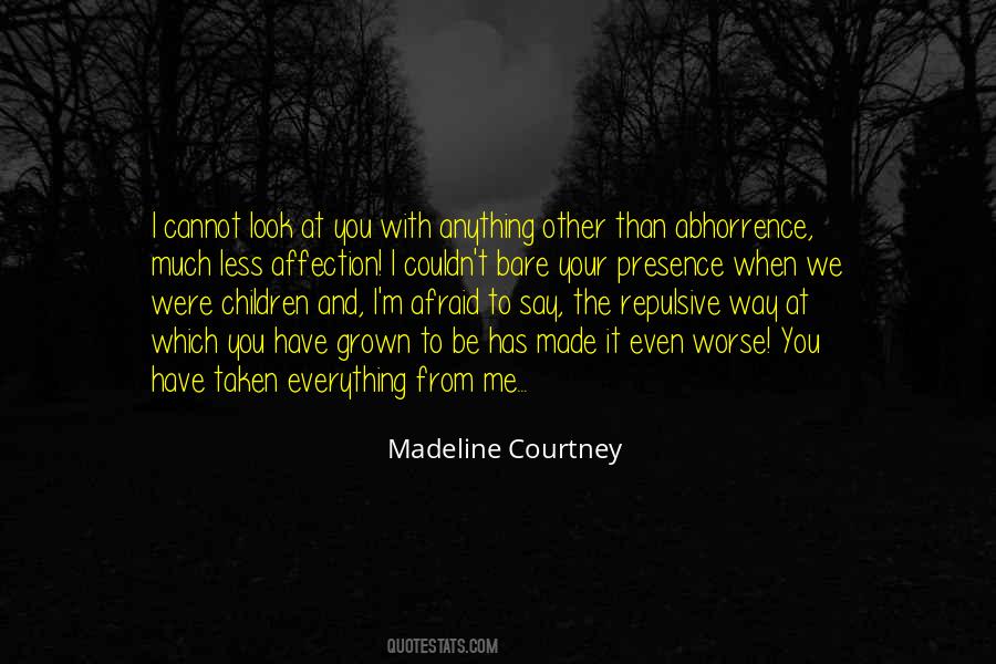 Madeline Courtney Quotes #84643