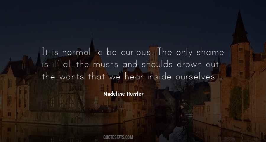 Madeline Hunter Quotes #1159087