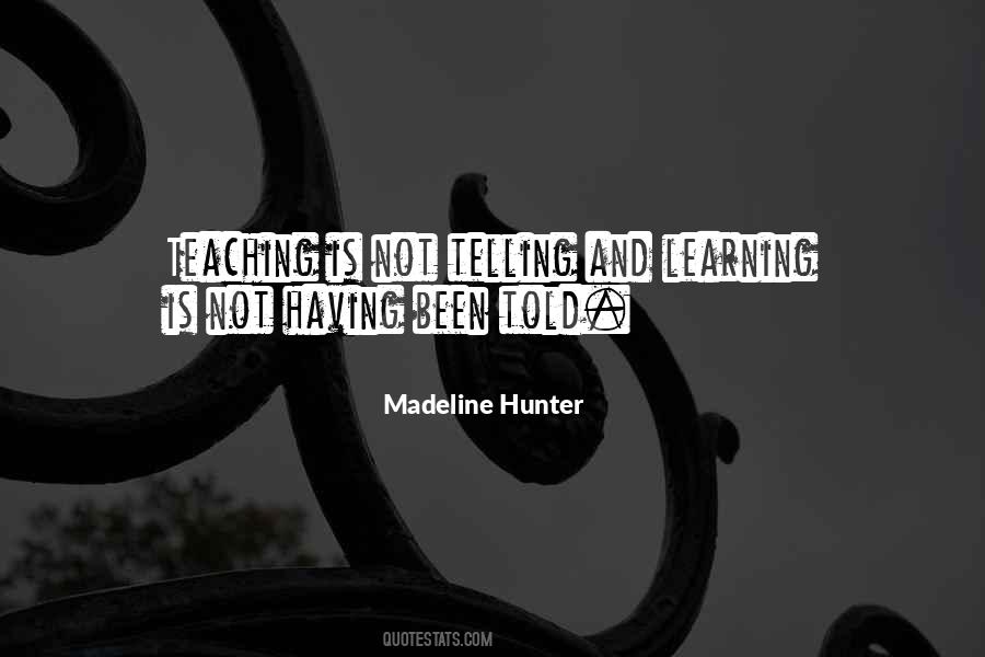 Madeline Hunter Quotes #652769