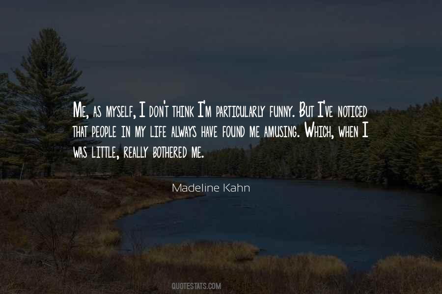 Madeline Kahn Quotes #137254
