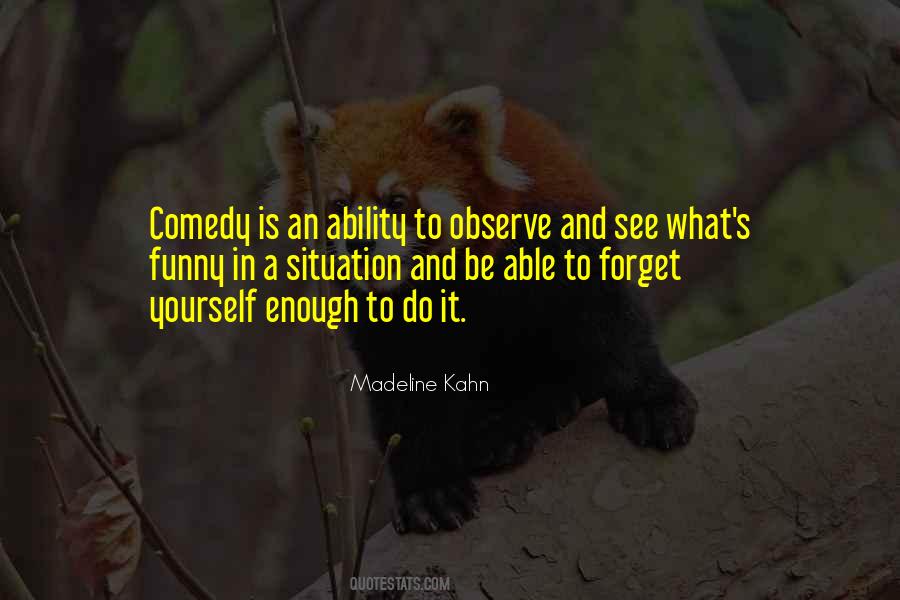 Madeline Kahn Quotes #571785