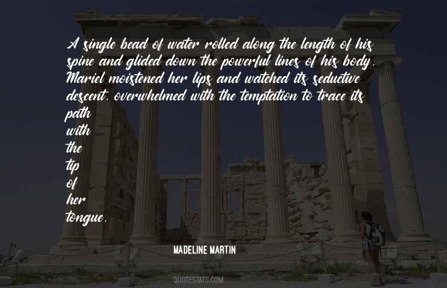 Madeline Martin Quotes #1660704