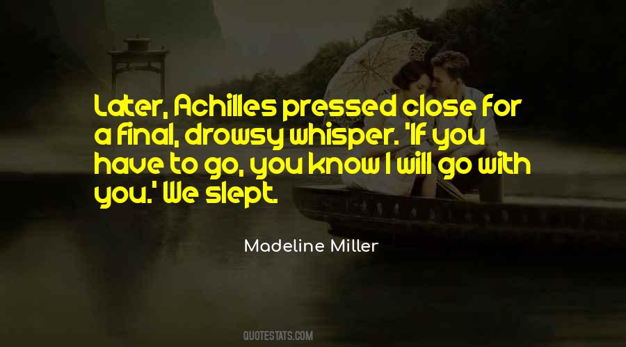 Madeline Miller Quotes #1215846