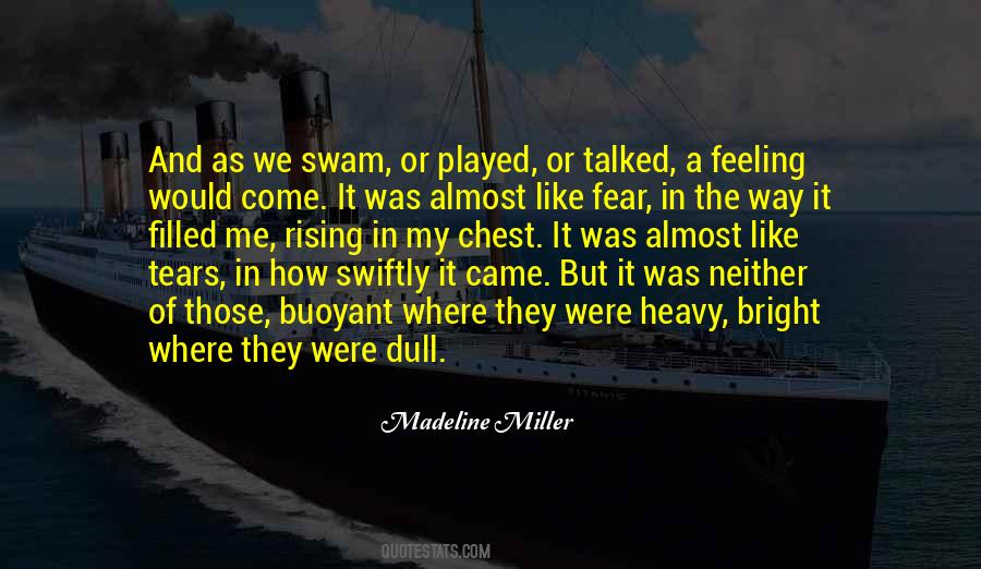 Madeline Miller Quotes #136760