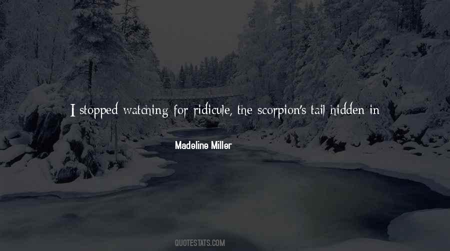 Madeline Miller Quotes #1799723