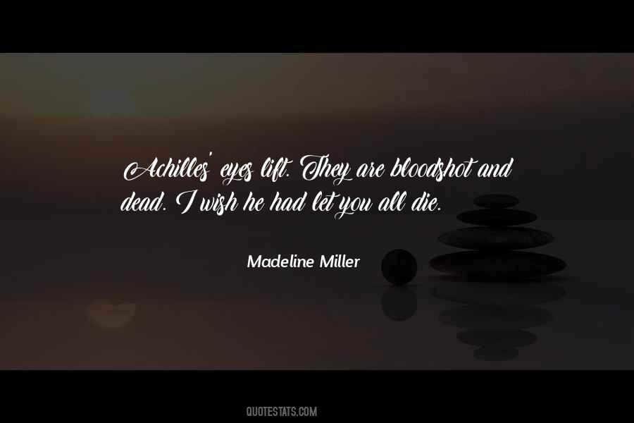 Madeline Miller Quotes #1869283