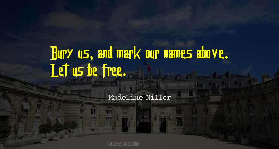 Madeline Miller Quotes #955742