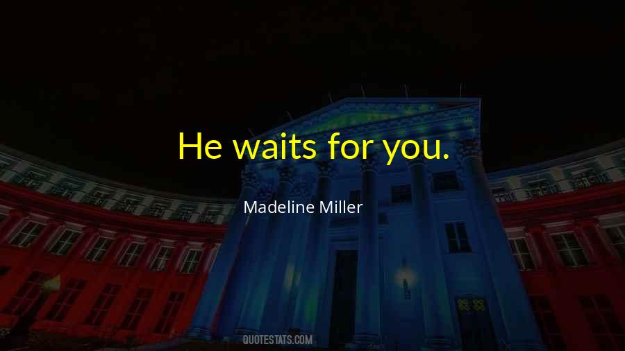 Madeline Miller Quotes #971082