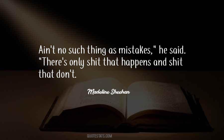 Madeline Sheehan Quotes #1602534