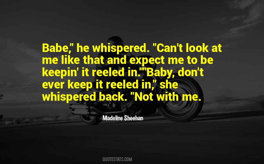 Madeline Sheehan Quotes #1685999