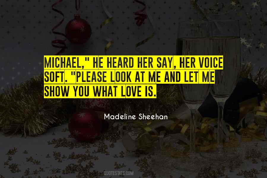 Madeline Sheehan Quotes #184137