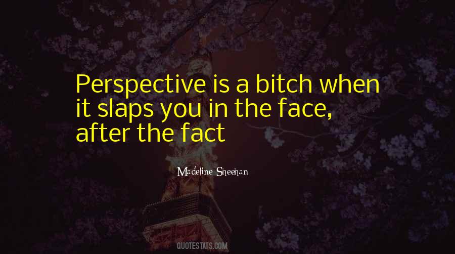 Madeline Sheehan Quotes #309217
