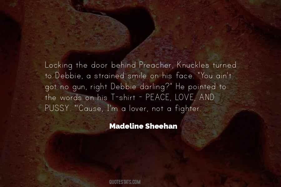 Madeline Sheehan Quotes #394570